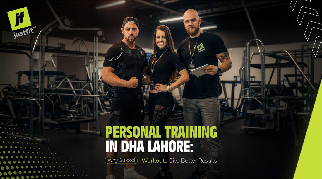 Personal Training in DHA Lahore: Why Guided Workouts Give Better Results