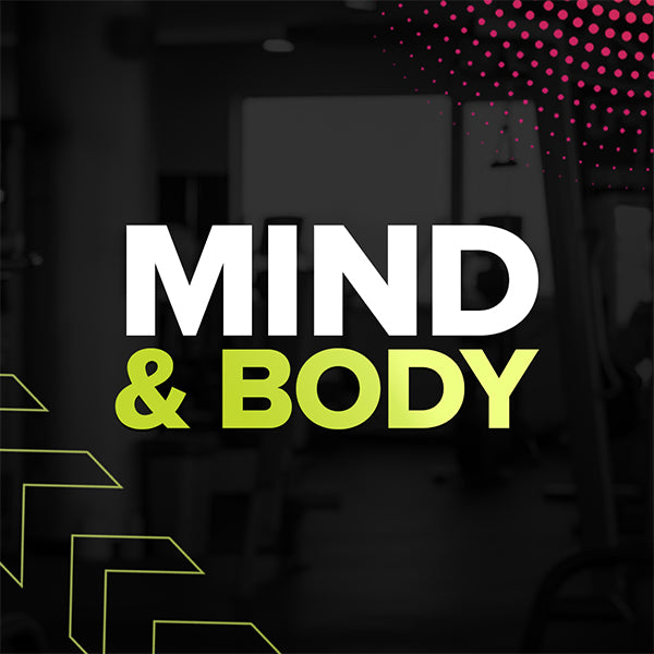 Mind & Body